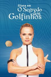 Eliana em O Segredo dos Golfinhos filmas