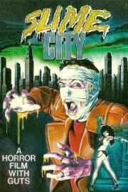 Slime City filmas
