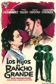 Los hijos de Rancho Grande filmas