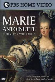 Marie Antoinette: A Film by David Grubin filmas
