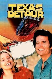 Texas Detour filmas