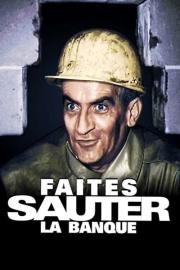 Faites sauter la banque ! filmas