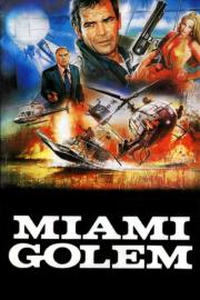 Miami Golem filmas