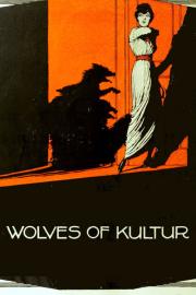 Wolves of Kultur filmas