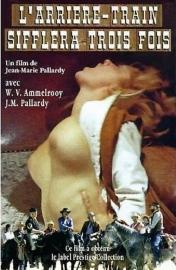 L'arrière-train sifflera trois fois filmas
