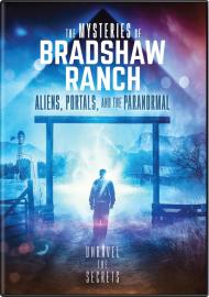 The Mysteries of Bradshaw Ranch: Aliens, Portals, and the Paranormal filmas