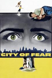 City of Fear filmas