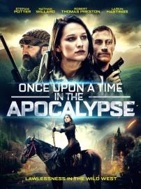 Once Upon a Time in the Apocalypse filmas