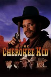 The Cherokee Kid filmas
