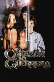 El corazón del guerrero filmas