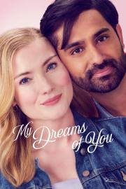 My Dreams of You filmas