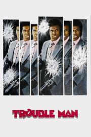 Trouble Man filmas