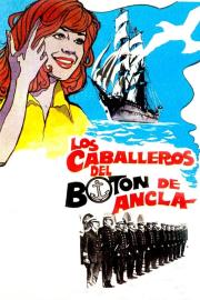Los caballeros del botón de ancla filmas