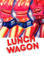 Lunch Wagon filmas
