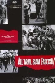 To Arms, We Are Fascists! filmas