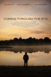 Coming Through the Rye filmas