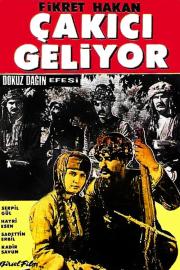 Dokuz Dağın Efesi: Çakıcı Geliyor filmas