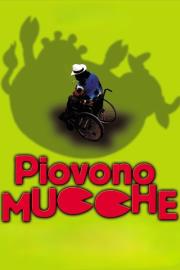Piovono mucche filmas