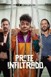 Profe Infiltrado filmas