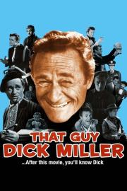 That Guy Dick Miller filmas