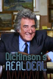 Dickinson's Real Deal filmas