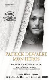 Patrick Dewaere, My Hero filmas