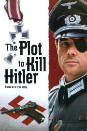 The Plot to Kill Hitler filmas
