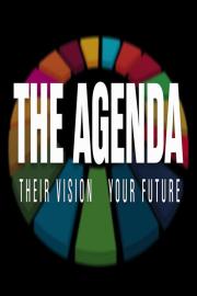 The Agenda: Their Vision – Your Future filmas