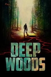 Deep Woods filmas