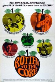 Rotten to the Core filmas