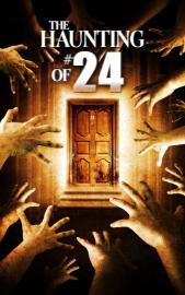 The Haunting of #24 filmas