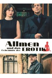 Allmen und das Geheimnis der Erotik filmas