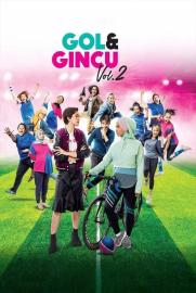 Gol & Gincu Vol. 2 filmas