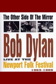 The Other Side of the Mirror: Bob Dylan: Live at the Newport Folk Festival filmas