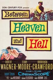 Between Heaven and Hell filmas