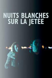 Nuits blanches sur la jetée filmas