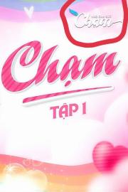 CHẠM filmas