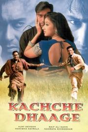 Kachche Dhaage filmas