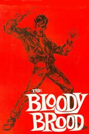 The Bloody Brood filmas