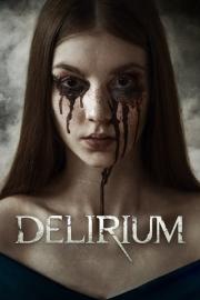 Delirium filmas