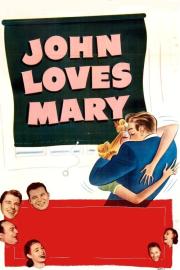 John Loves Mary filmas