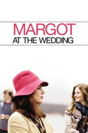 Margot at the Wedding filmas
