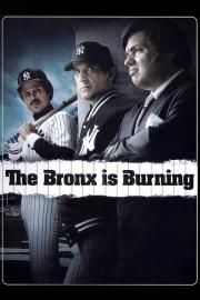 The Bronx Is Burning filmas