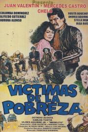 Victimas de la pobreza filmas