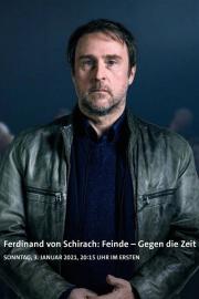 Ferdinand von Schirach: Feinde – Gegen die Zeit filmas