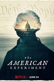 The American Experiment filmas