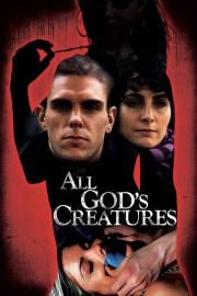 All God's Creatures filmas