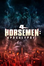 4 Horsemen: Apocalypse filmas