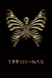 Tooth and Nail filmas