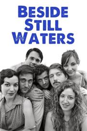 Beside Still Waters filmas